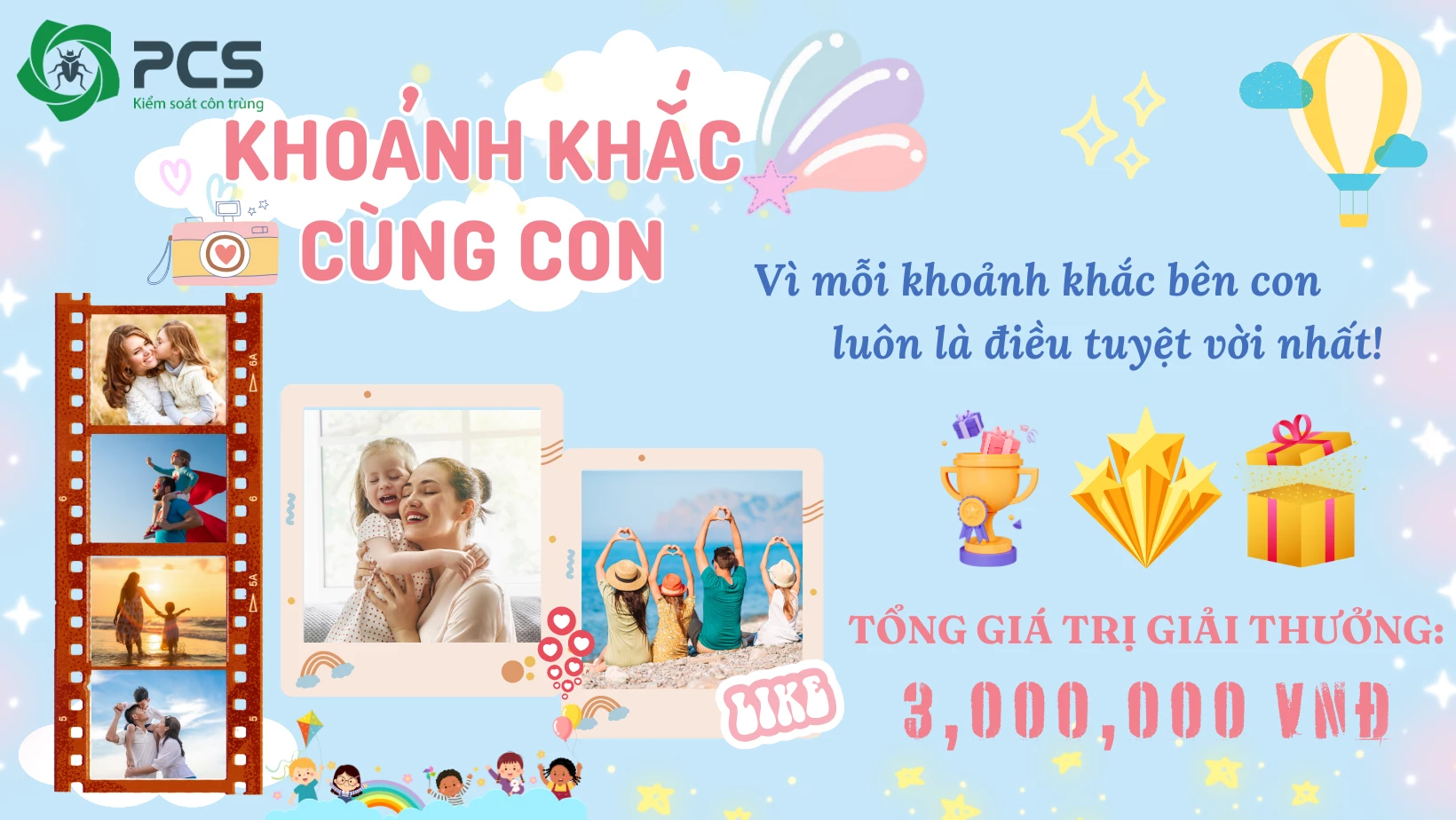 PCS TỔ CHỨC CUỘC THI ẢNH "KHOẢNH KHẮC CÙNG CON"