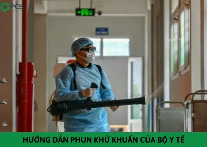 Hướng dẫn phun khử khuẩn của Bộ Y tế