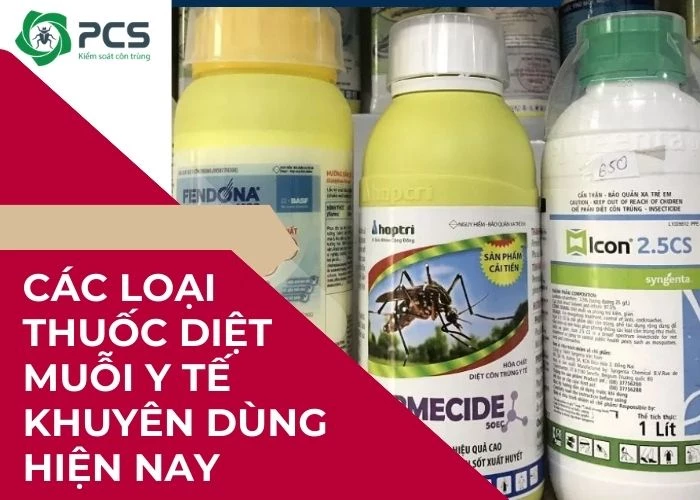 Các loại thuốc diệt muỗi y tế khuyên dùng hiện nay