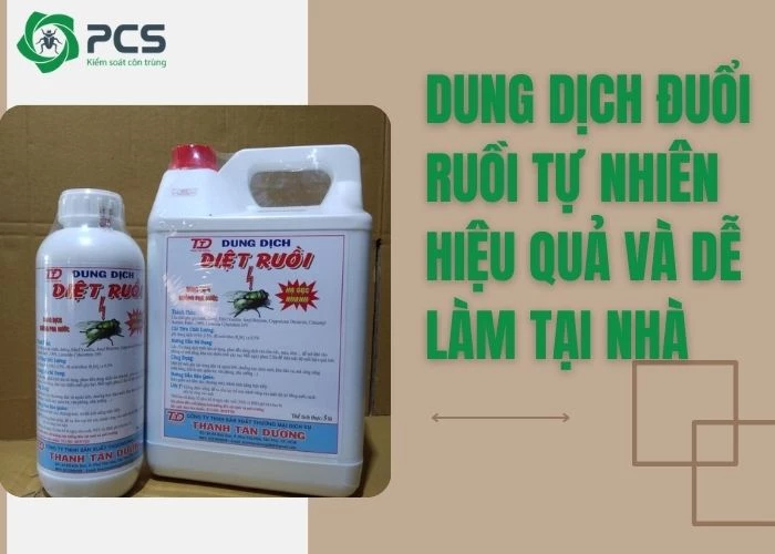 Dung dịch đuổi ruồi tự nhiên hiệu quả và dễ làm