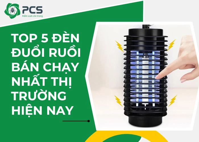 Top 5 đèn đuổi ruồi bán chạy nhất hiện nay